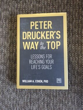 Peter Drucker's Way to the Top Hardcover